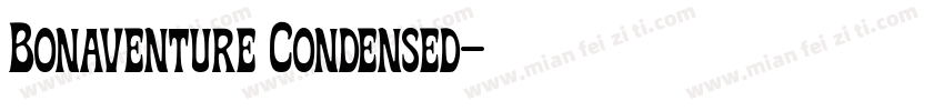 Bonaventure Condensed字体转换